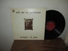 BRIDGET ST JOHN - ASK ME NO QUESTIONS - UK DANDELION A1/B1 - FOLK PSYCH - NICE