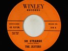 Doo-Wop 45 - Jesters - So Strange - Winley VG+