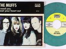 Punk 45 - Muffs - I Need You - Sub Pop - green marbled wax  VG++