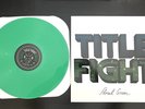 Title Fight Floral Green Record First Pressing Green Vinyl LP Hardcore Turnstile