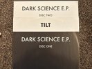 Tilt - Dark Science EP - Disc 1  & 2 - 12