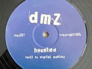 DIGITAL MYSTIKZ - HAUNTED / ANTI WAR DUB. 2006 DMZ dmz007 12