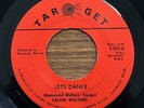 CALVIN WILLIAMS Let's Dance / It Don't Mean A Thing TARGET NORTHERN SOUL 45 RARE