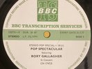 BBC Pop Spectacular-Rory Gallagher 1973 BBC Transcription-CN 1747S Vinyl (RADIO)