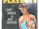 CHET BAKER PLAYBOYS LIBERTY LLR8884 1LP