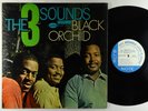 Three Sounds - Black Orchid LP - Blue Note - BST 84155 RVG Shrink