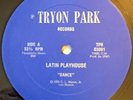 LATIN PLAYHOUSE Dance (1990) Tryon Park TPR 03001 RARE Private FREESTYLE 12