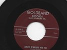 BLUES ROCKER 45 -HOP WILSON - ALWAYS BE IN LOVE WITH YOU - HEAR - 1958 GOLDBAND