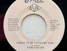 FAMILY OF EVE I want To Be Loved By You - PLEASE BE TRUTHFUL nm JEREE 45rpm RARE