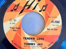 RARE PROMO Garage Soul 45 - Tommy Jay - Tender Love / Tomorrow - Hi Records VG
