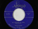 Doo-Wop 45 - Vocaltones - My Version Of Love - Apollo
