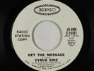 Garage Psych Fuzz 45 - Cyrus Erie - Get The Message - Epic - promo