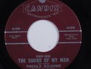 R&B Soul 45 THEOLA KILGORE Chain Gang The Sound Of My Man CANDIX HEAR S