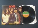AC/DC Highway To Hell A-1 B-1 1st PRESS 1979 Superb NM- COVER & NM / MINT- AUDIO