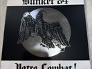Bunker 84 - Notre Combat - RAVEN TWENTY TWO (2018) Vinyl Record w/ Stickers