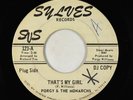 Northern Soul 45 - Porgy & The Monarchs - That's My Girl - Sylves - promo