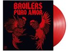 Broilers ‎- Puro Amor - ROTE VINYL LP  - Erstauflage  - LIMITED - Nr. 02067 neu