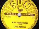 CARL PERKINS ROCK-A-BILLY 78 BLUE SUEDE SHOES /HONEY DON'T  ORIGINAL SUN 234 E-