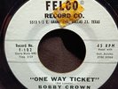 Bobby Crown & the Kapers - One Way Ticket (1959) Original 7