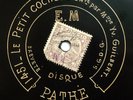 YVETTE GUILBERT Le petit cochon FR 1903 Pathe etched 1451-1461 Shellac 78 rpm
