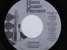 Hard Rock 45 FUGITIVE Fugitive KING'S GAMBIT HEAR T
