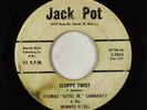 R&B/Blues Rocker 45 - Thomas Little Jr. Cannaday - Sloppy Twist - Jack Pot