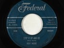 R&B Rocker 45 - Rudy Moore - Step It Up And Go - Federal