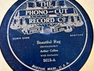 Beautiful Rag / Mason Dixon Line - Arthur Collins - 78RPM - Phono-Cut Rare c1911