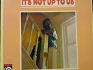 Byard Lancaster It's Not Up To Us Lp