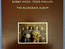 J.D. Crowe & Tony Rice The Bluegrass Album Rounder 0140 12