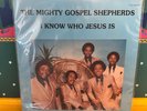The Mighty Gospel Shepherds I Know Who Jesus Is 1981 Gospel Funk Soul LP VG+/VG+
