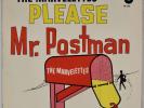 THE MARVELETTES: Please Mr. Postman US OG ’62 