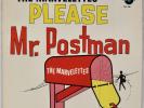 THE MARVELETTES: Please Mr. Postman US OG ’62 