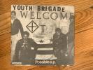 Youth Brigade Possible E.P. 7 Dischord #6 1981 Minor 