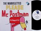 THE MARVELETTES PLEASE MR. POSTMAN  1961 ORIG.* NEAR 